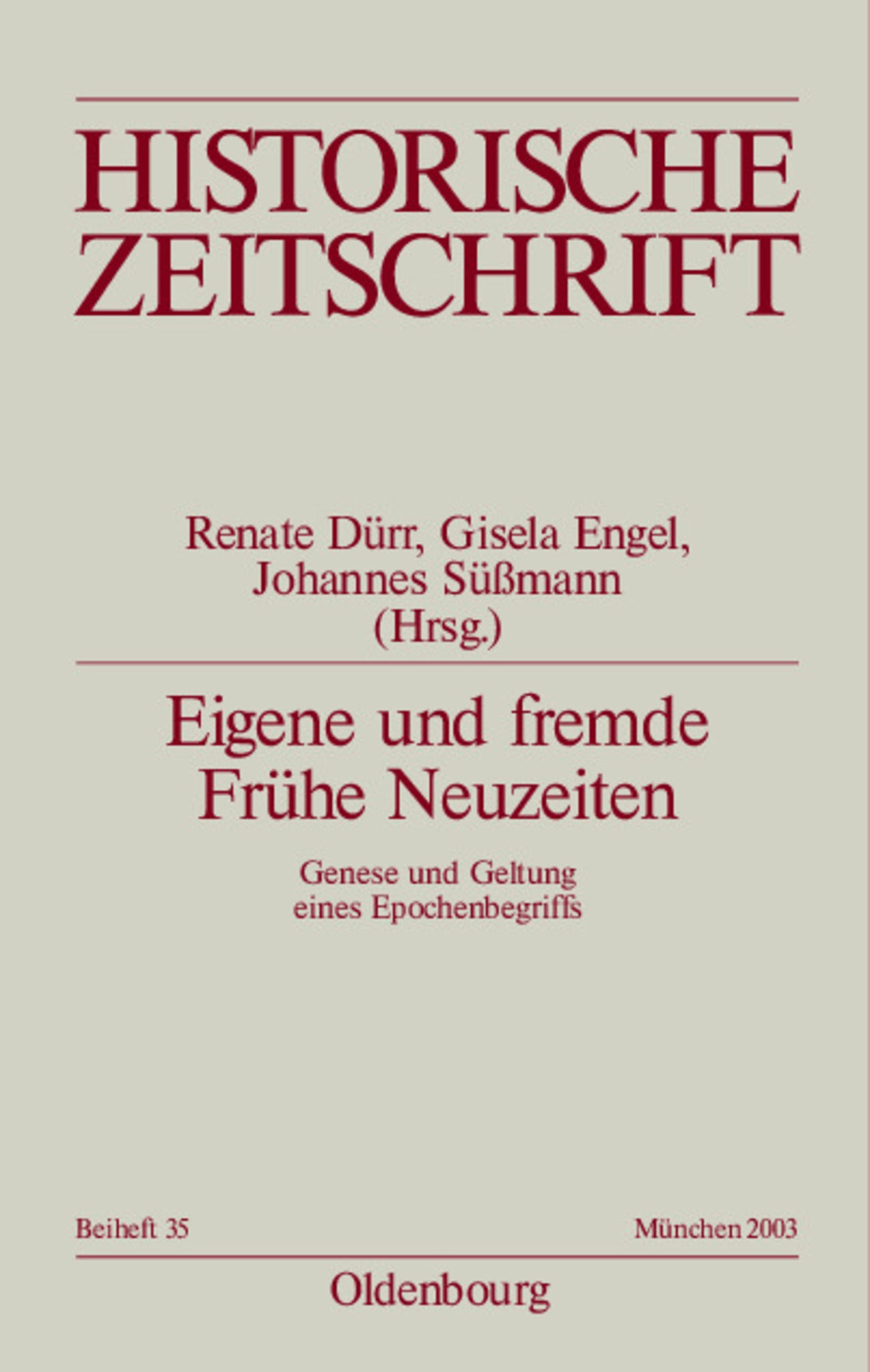 Eigene und fremde Frühe Neuzeiten